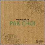DGM Growers - Pak Choi Recipe Booklet